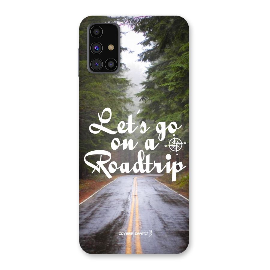 Lets go on a Roadtrip Back Case for Galaxy M31s