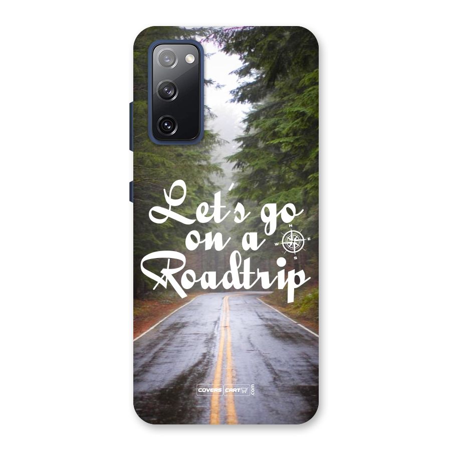 Lets go on a Roadtrip Back Case for Galaxy S20 FE
