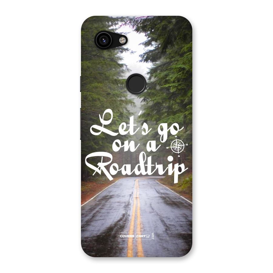 Lets go on a Roadtrip Back Case for Google Pixel 3a