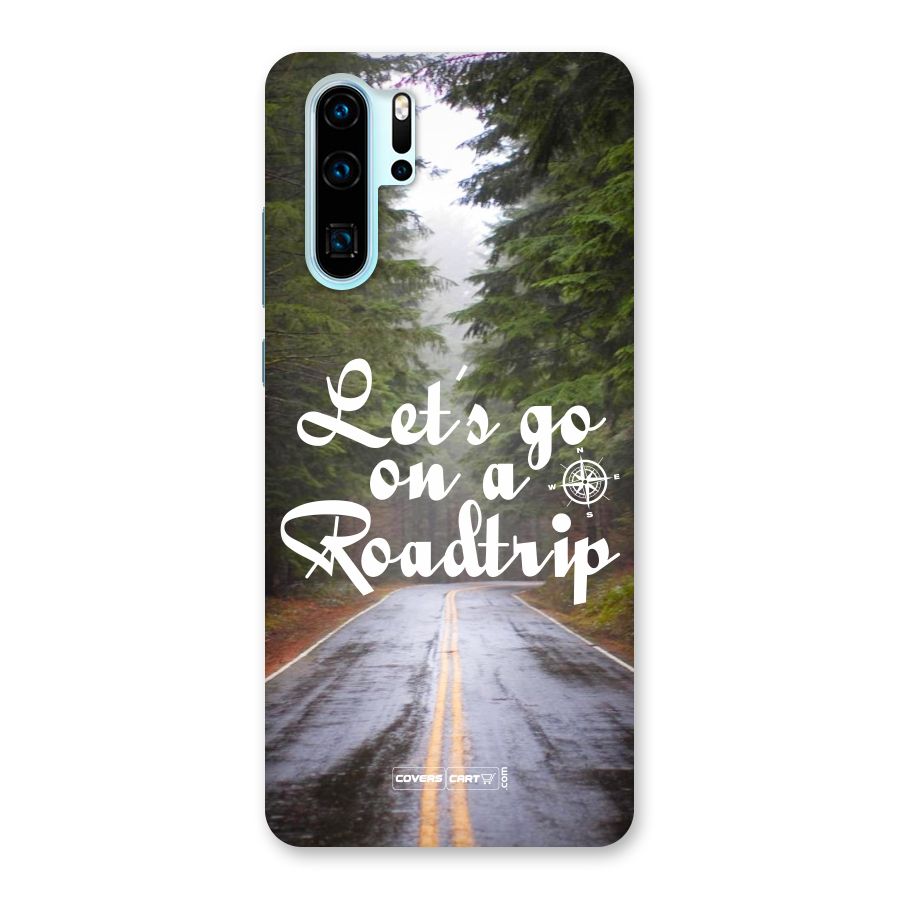 Lets go on a Roadtrip Back Case for Huawei P30 Pro