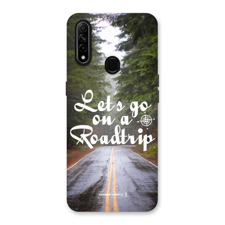 Lets go on a Roadtrip Back Case for Oppo A31