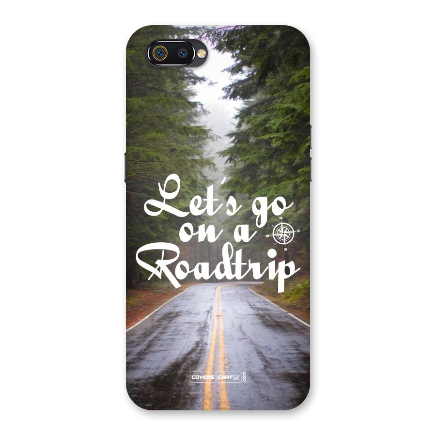 Lets go on a Roadtrip Back Case for Realme C2