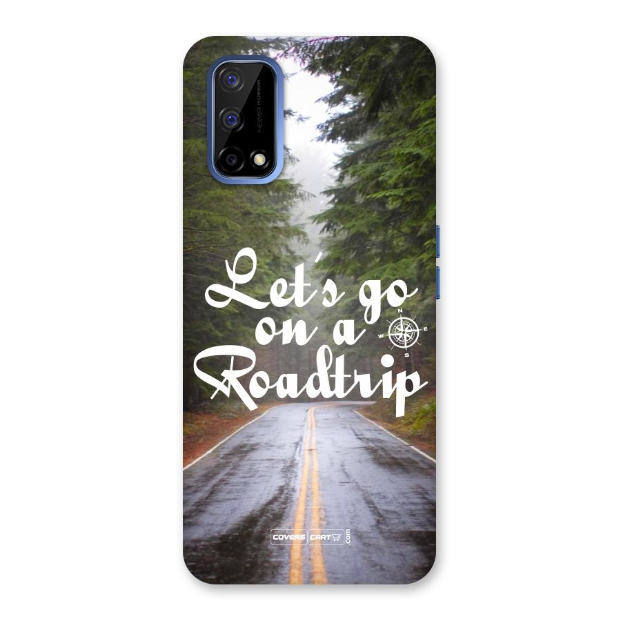 Lets go on a Roadtrip Back Case for Realme Narzo 30 Pro
