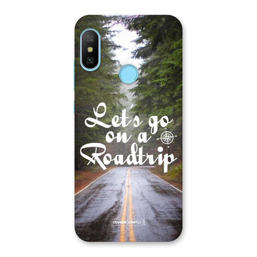 Lets go on a Roadtrip Back Case for Redmi 6 Pro