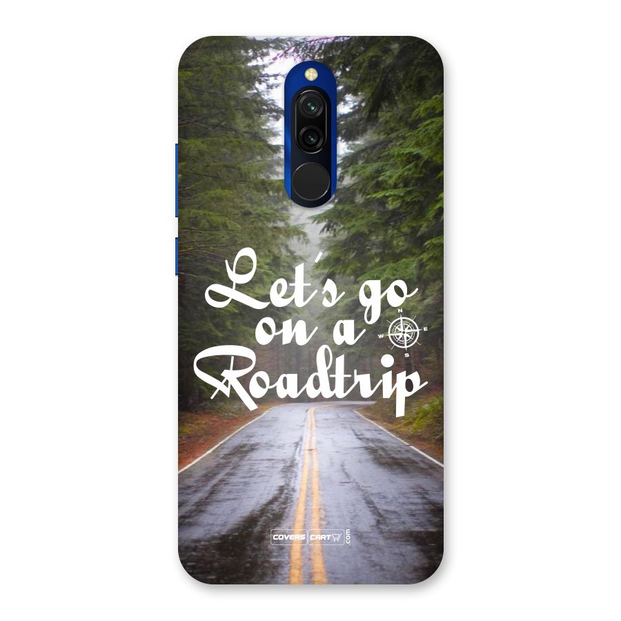 Lets go on a Roadtrip Back Case for Redmi 8