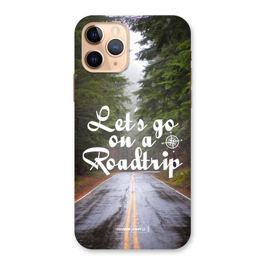 Lets go on a Roadtrip Back Case for iPhone 11 Pro