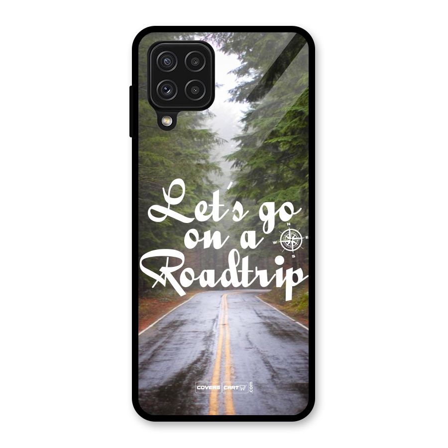 Lets go on a Roadtrip Glass Back Case for Galaxy A22 4G