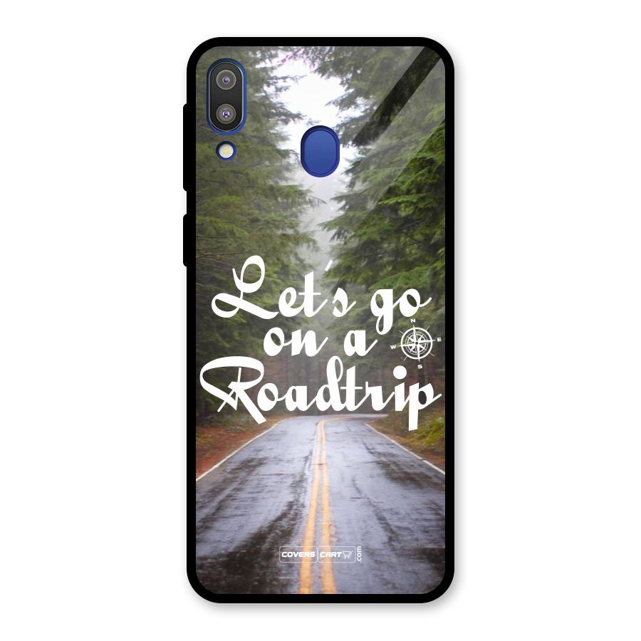 Lets go on a Roadtrip Glass Back Case for Galaxy M20