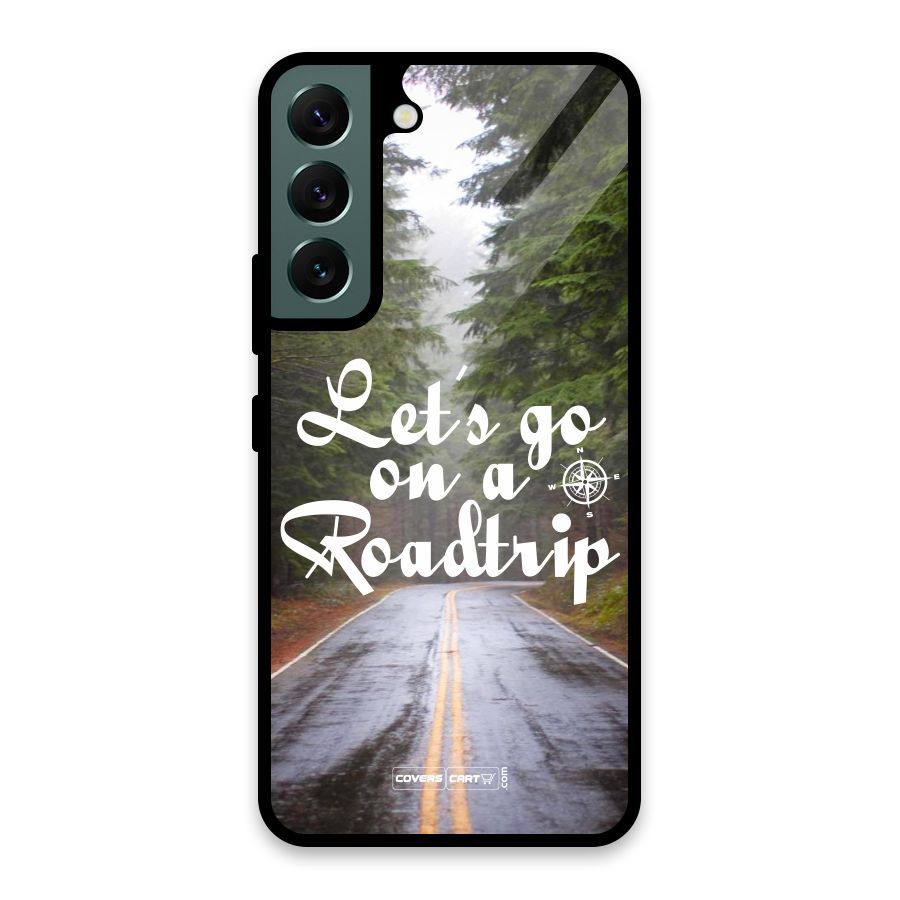 Lets go on a Roadtrip Glass Back Case for Galaxy S22 5G