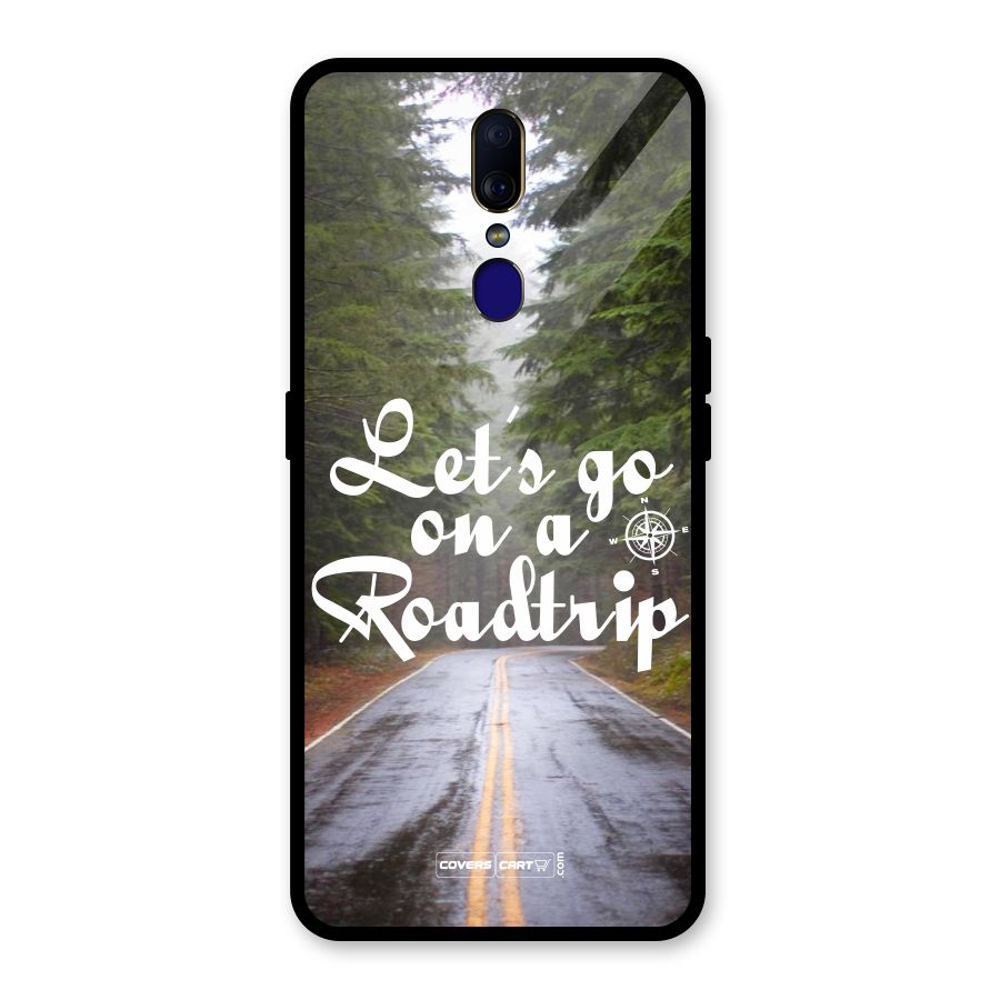 Lets go on a Roadtrip Glass Back Case for Oppo F11