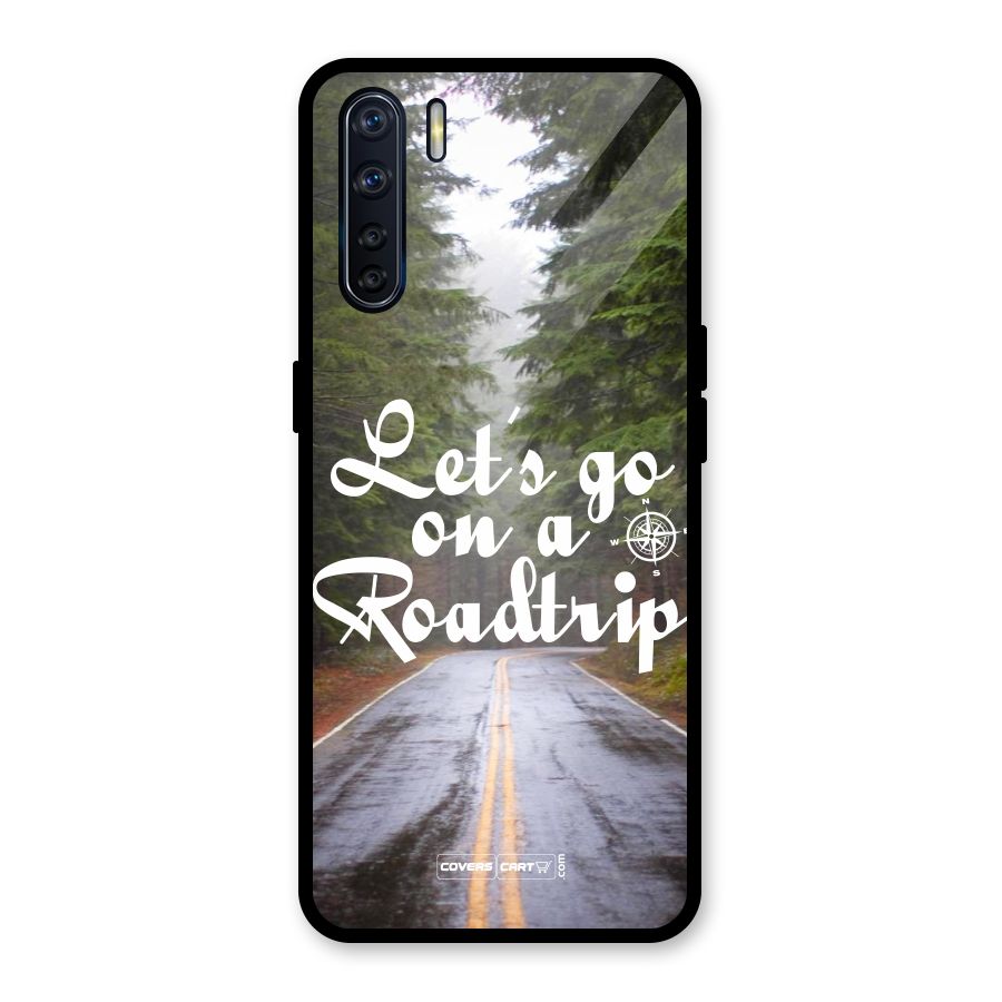 Lets go on a Roadtrip Glass Back Case for Oppo F15