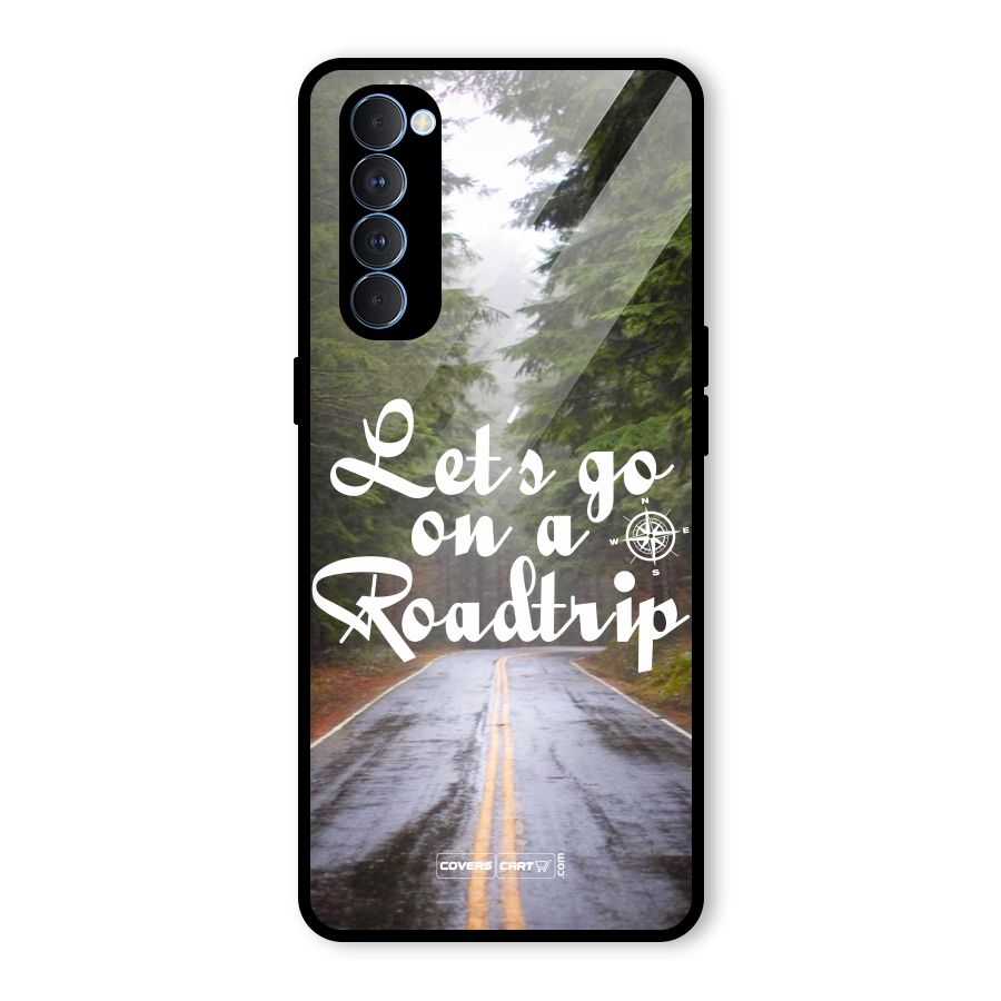 Lets go on a Roadtrip Glass Back Case for Oppo Reno4 Pro