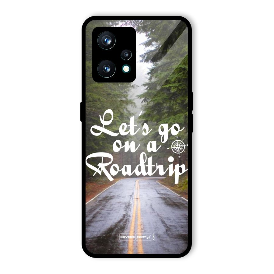 Lets go on a Roadtrip Glass Back Case for Realme 9 Pro Plus 5G