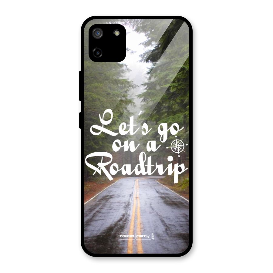 Lets go on a Roadtrip Glass Back Case for Realme C11