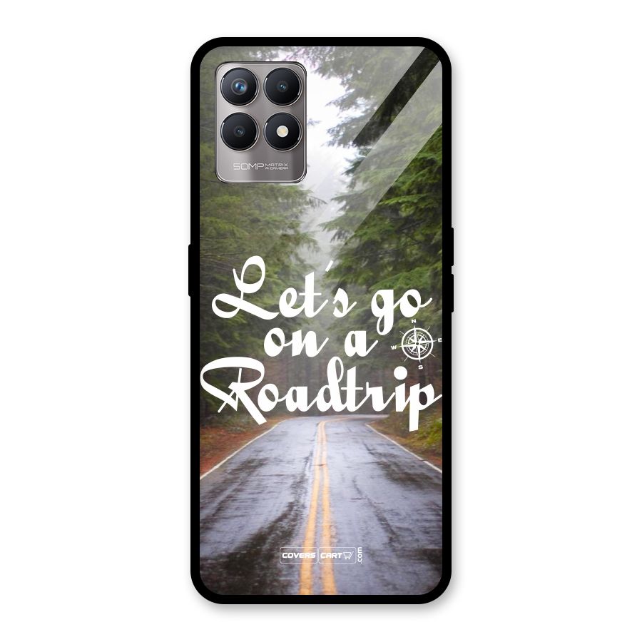 Lets go on a Roadtrip Glass Back Case for Realme Narzo 50
