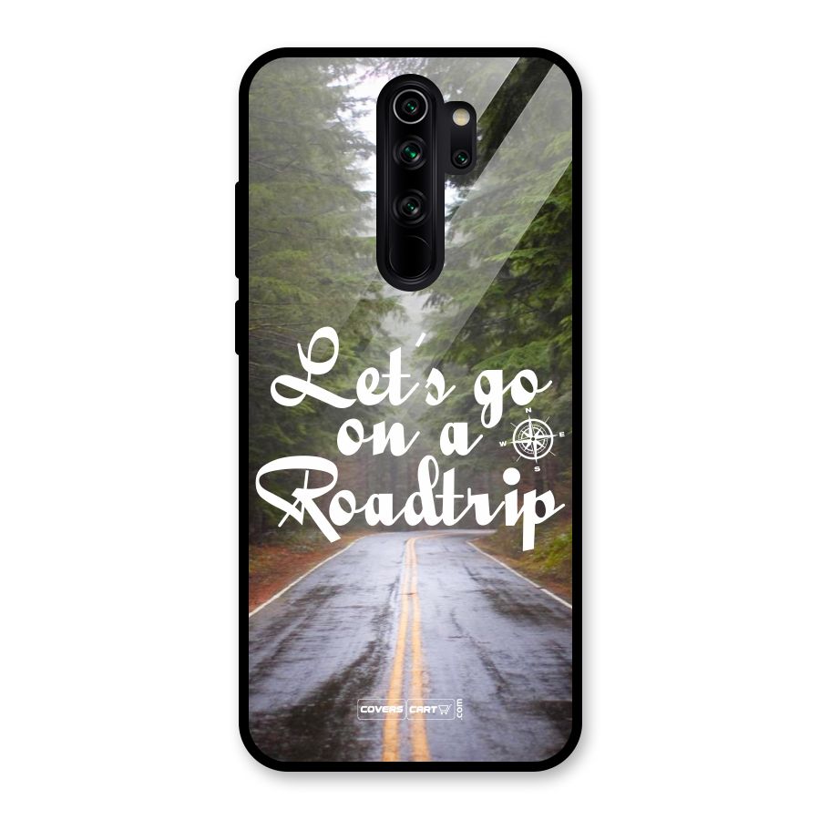 Lets go on a Roadtrip Glass Back Case for Redmi Note 8 Pro