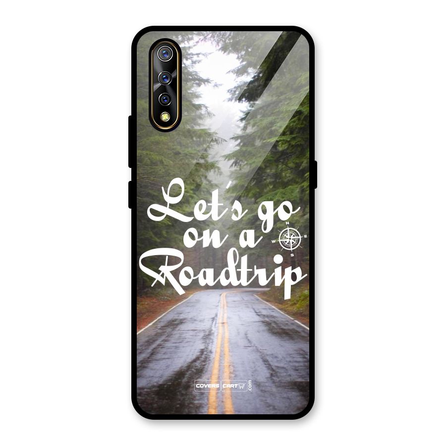 Lets go on a Roadtrip Glass Back Case for Vivo S1