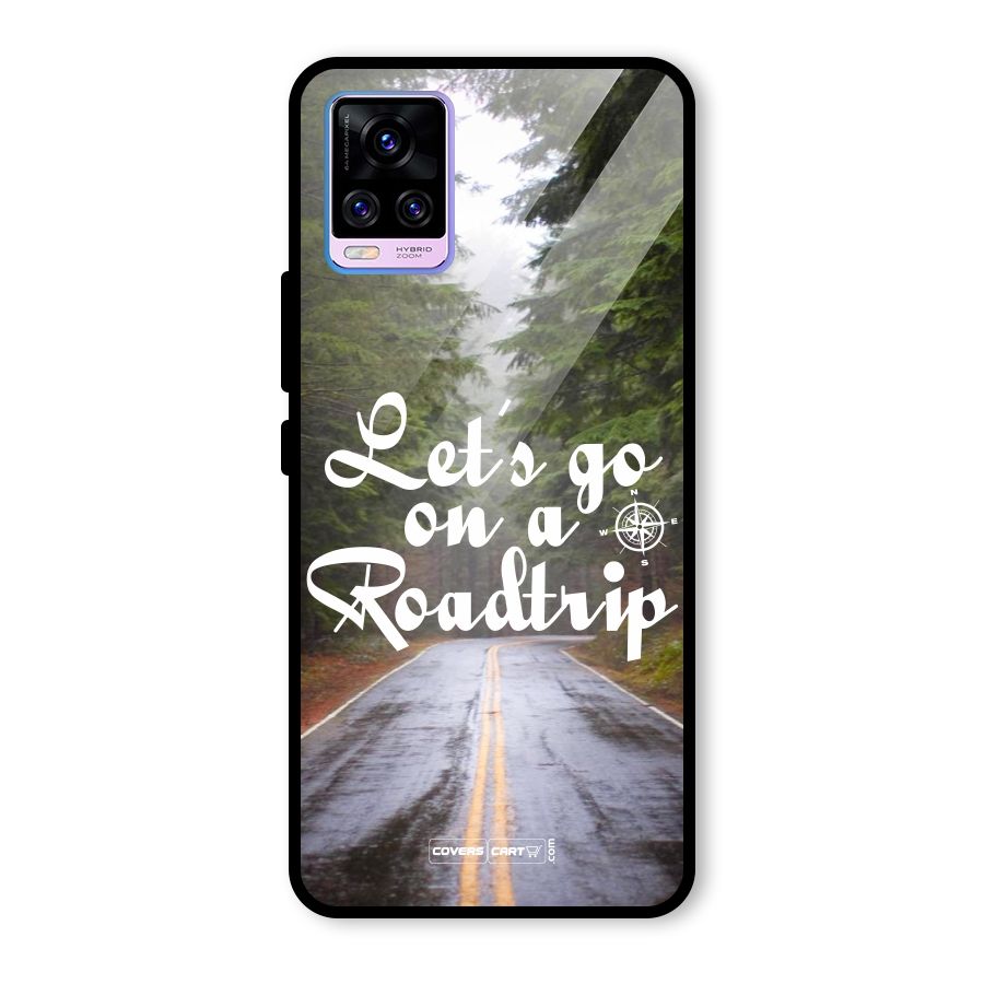 Lets go on a Roadtrip Glass Back Case for Vivo V20 Pro