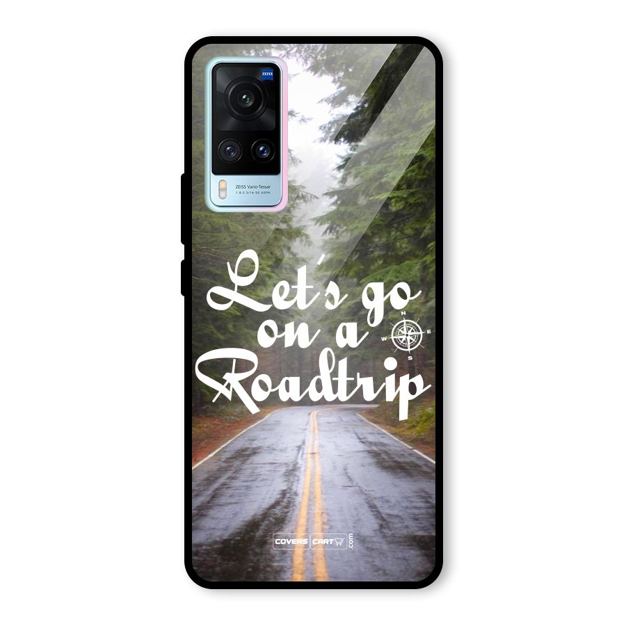 Lets go on a Roadtrip Glass Back Case for Vivo X60