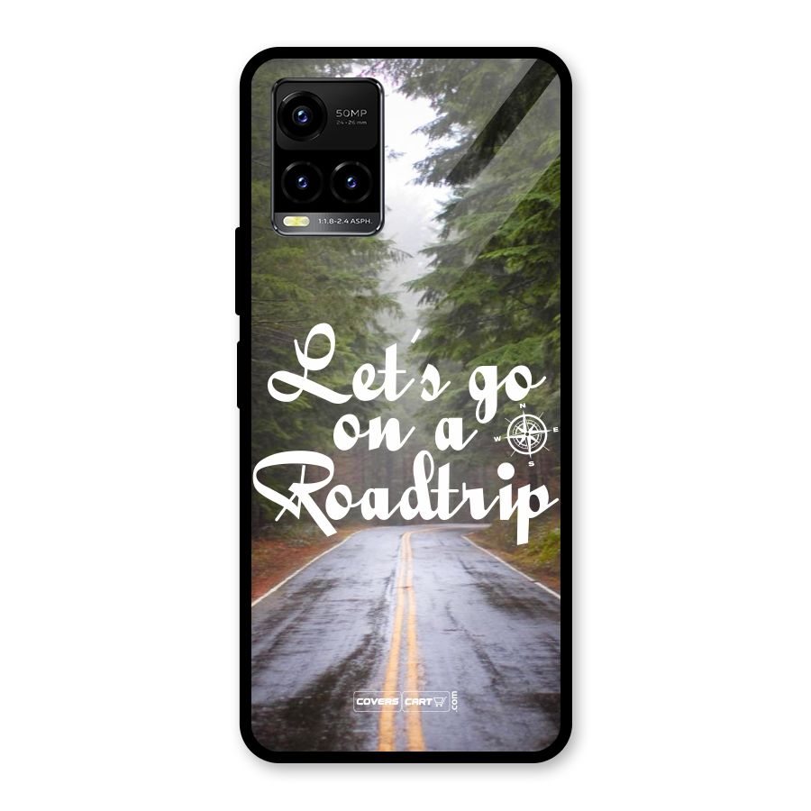 Lets go on a Roadtrip Glass Back Case for Vivo Y21T
