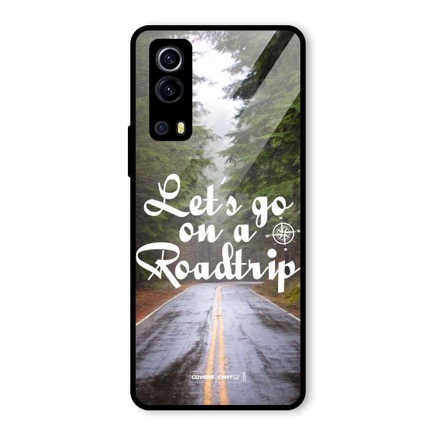 Lets go on a Roadtrip Glass Back Case for Vivo iQOO Z3