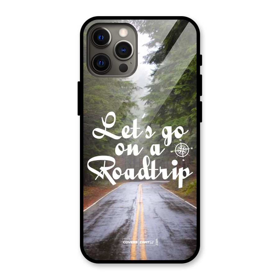 Lets go on a Roadtrip Glass Back Case for iPhone 12 Pro Max
