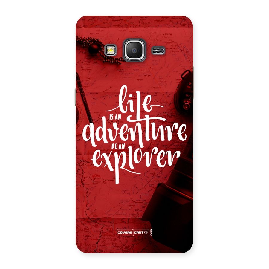 Life Adventure Explorer Back Case for Galaxy Grand Prime