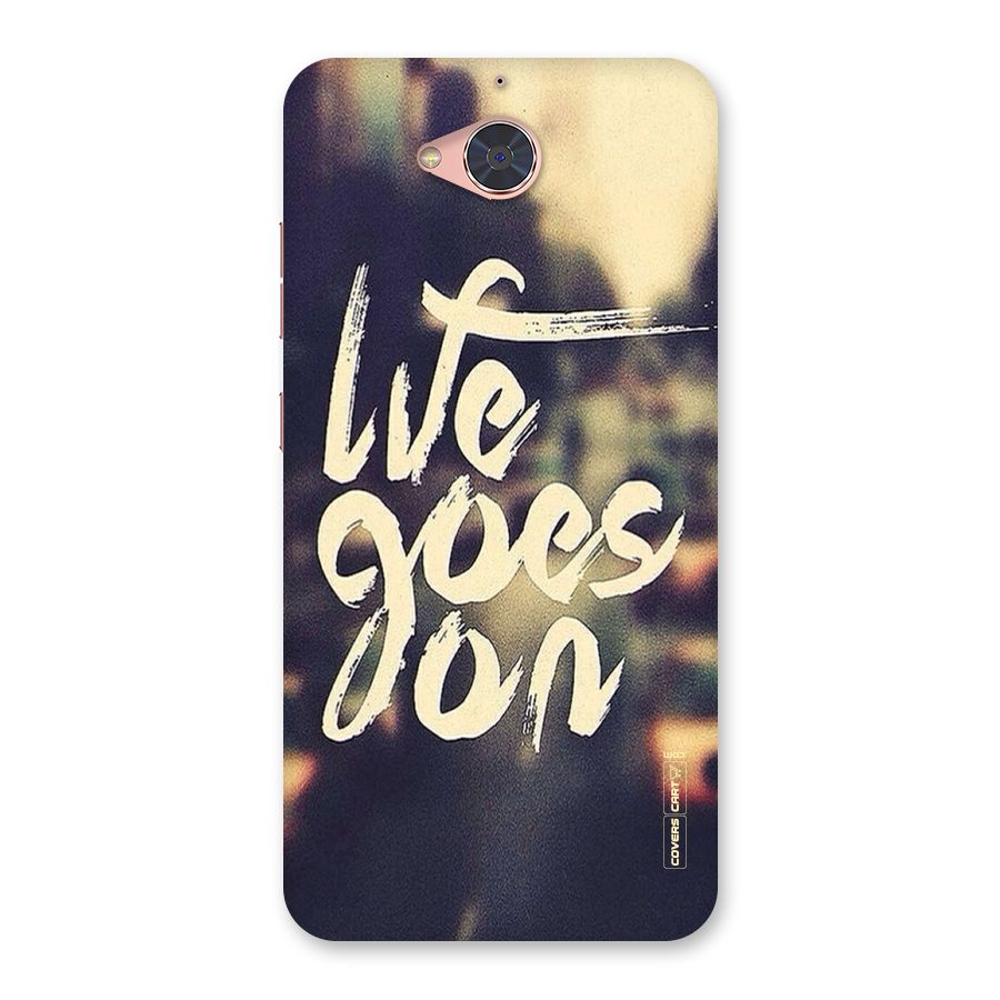Life Goes On Back Case for Gionee S6 Pro