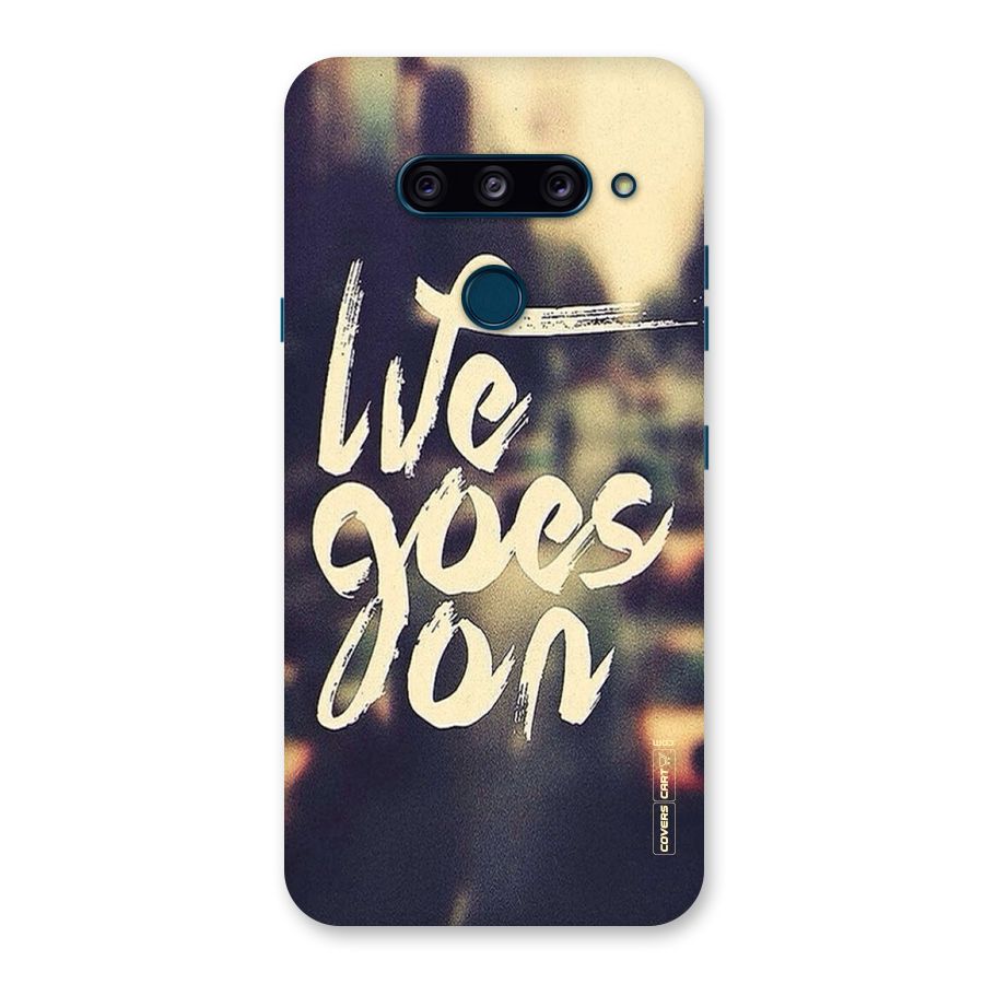 Life Goes On Back Case for LG  V40 ThinQ
