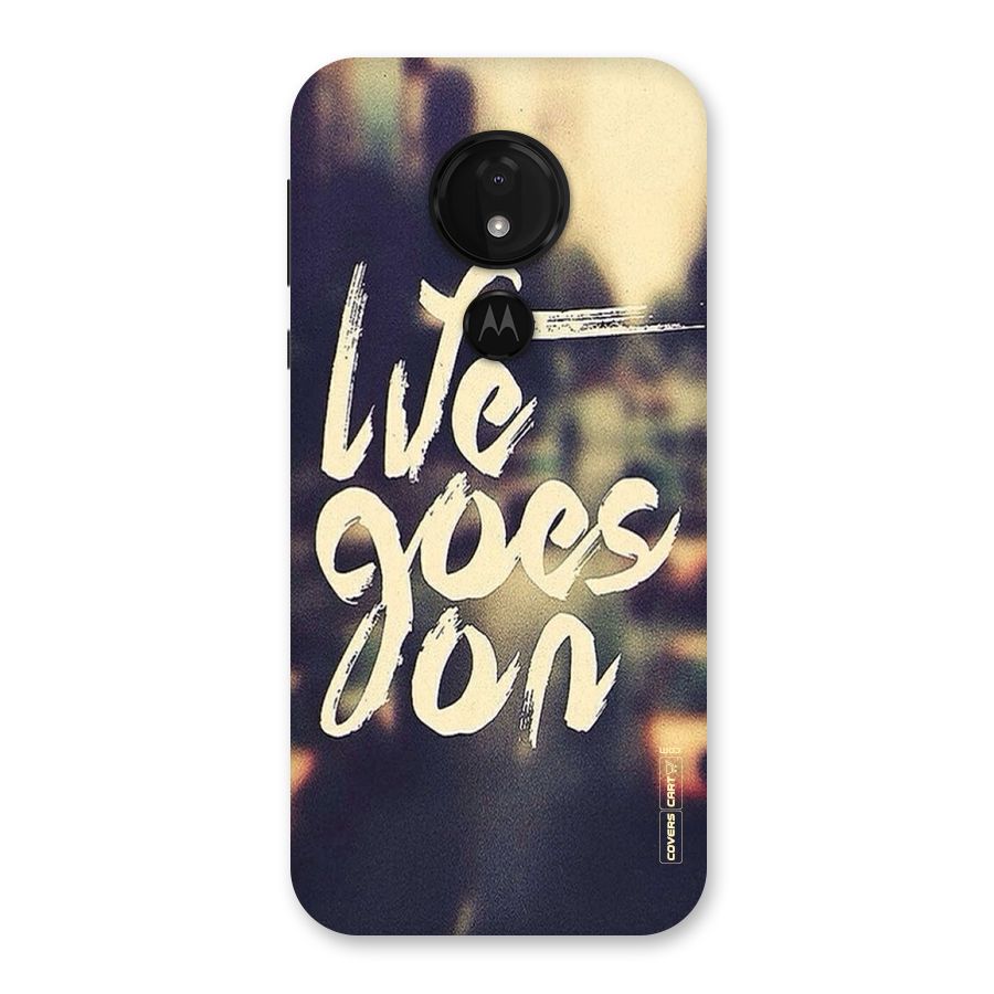 Life Goes On Back Case for Moto G7 Power