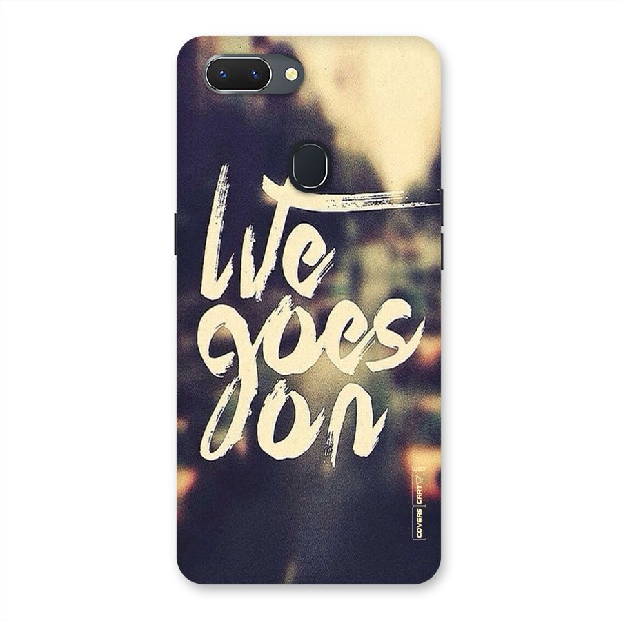 Life Goes On Back Case for Oppo Realme 2