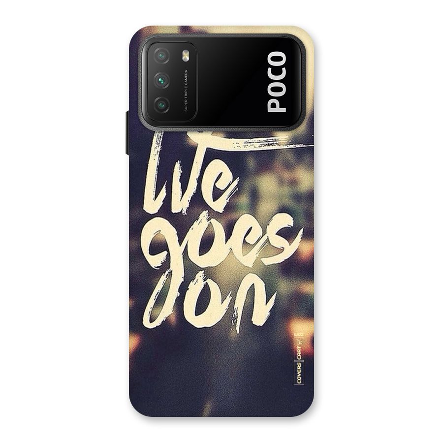Life Goes On Back Case for Poco M3