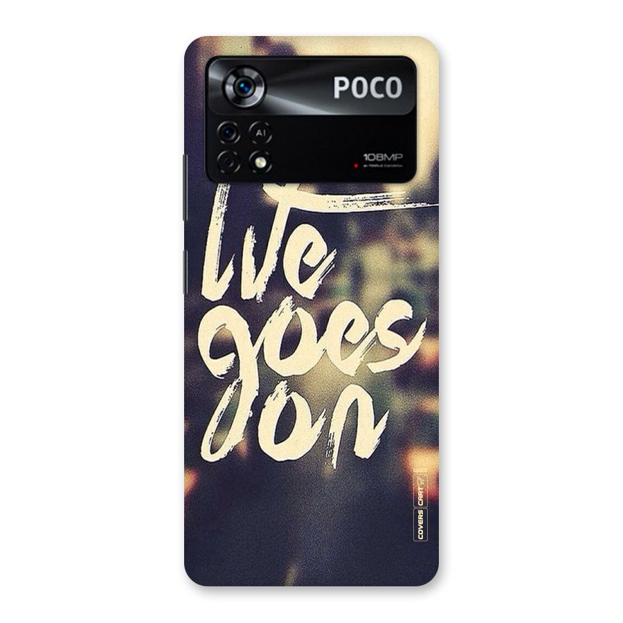 Life Goes On Back Case for Poco X4 Pro 5G