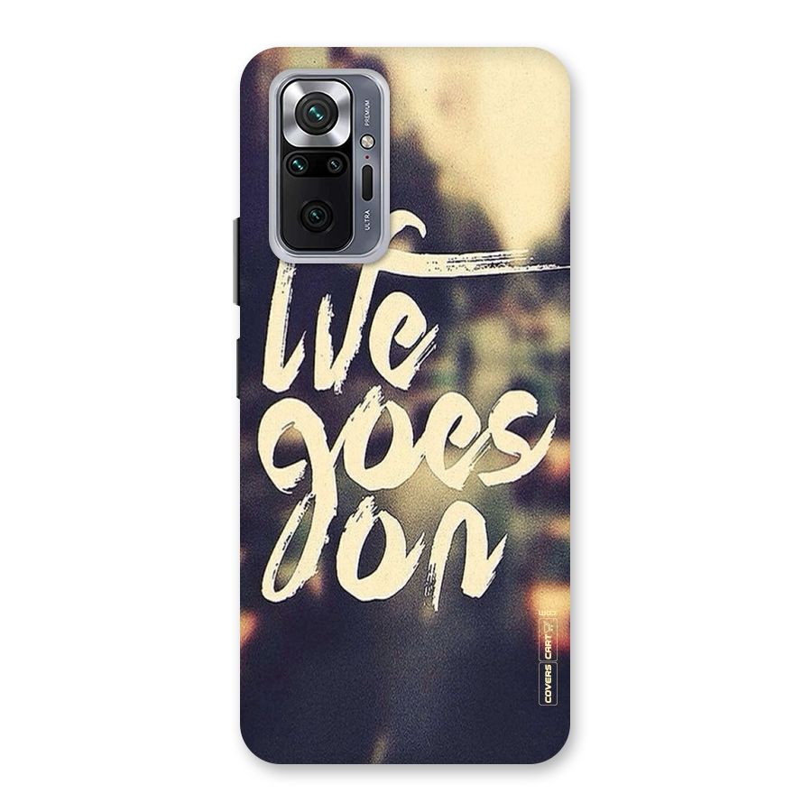 Life Goes On Back Case for Redmi Note 10 Pro Max