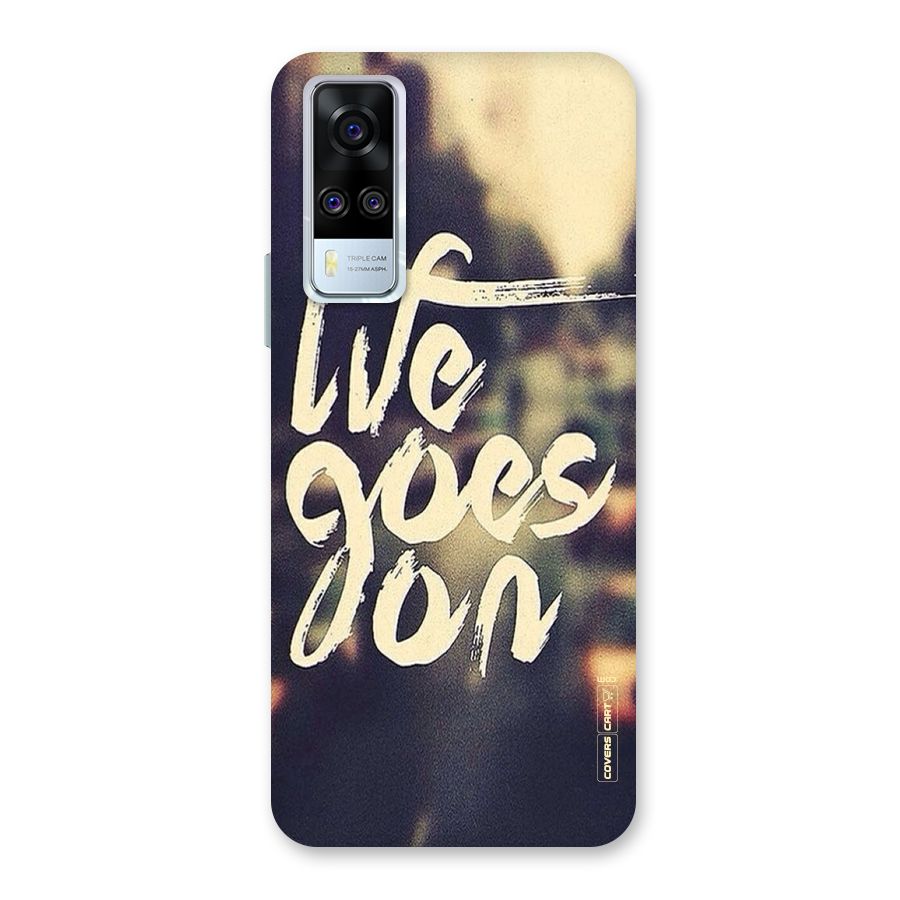 Life Goes On Back Case for Vivo Y31