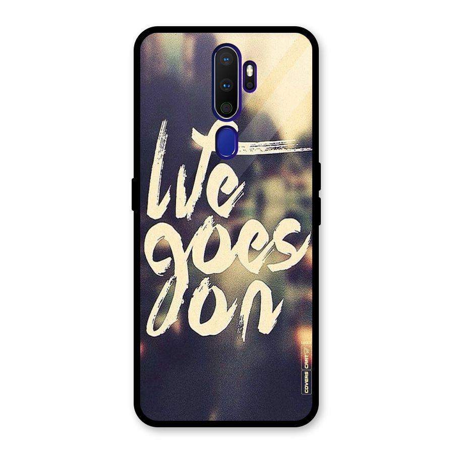 Life Goes On Glass Back Case for Oppo A9 (2020)