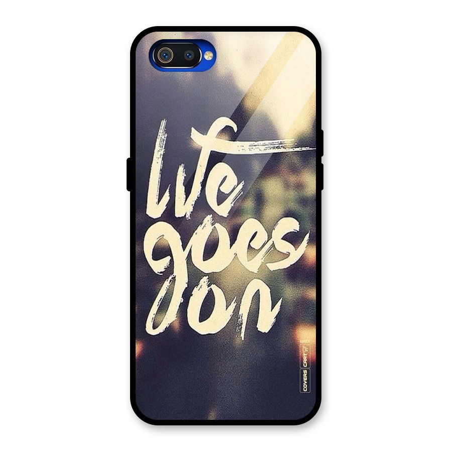 Life Goes On Glass Back Case for Realme C2