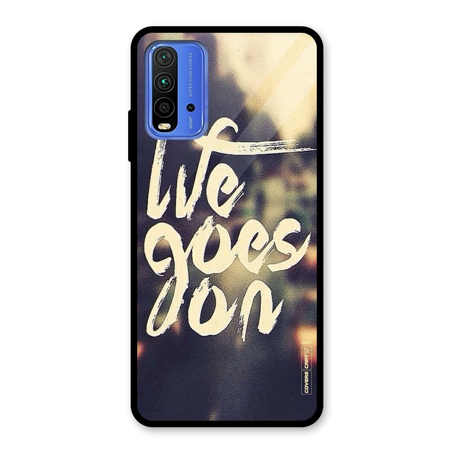 Life Goes On Glass Back Case for Redmi 9 Power