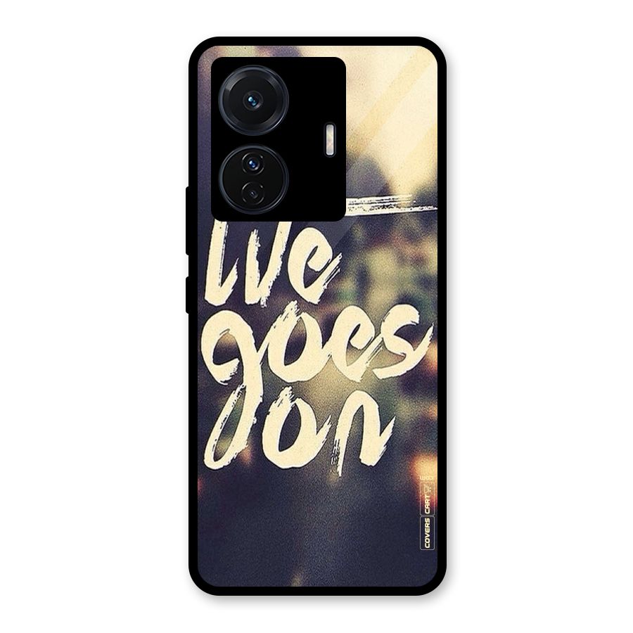 Life Goes On Glass Back Case for Vivo T1 Pro