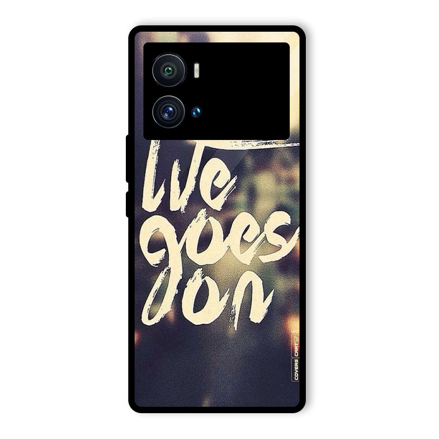 Life Goes On Glass Back Case for Vivo iQOO 9 Pro