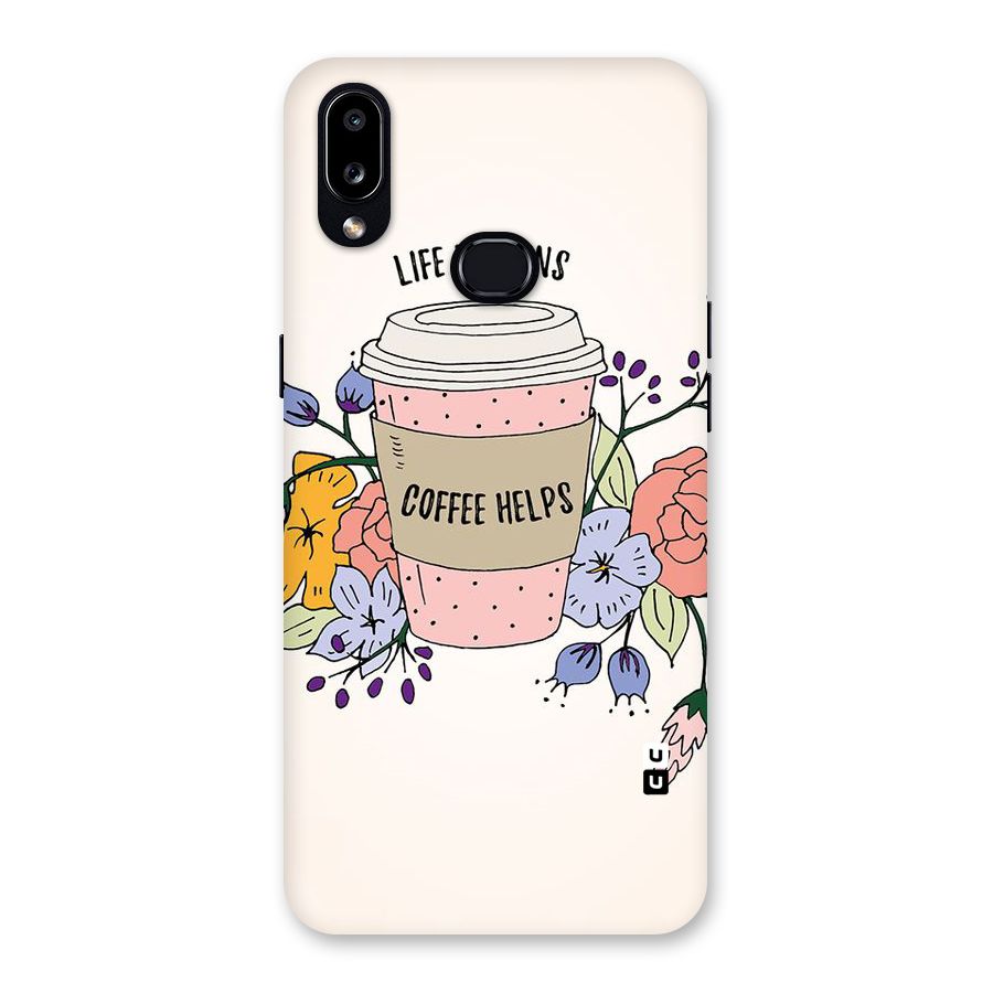 Life Happens Back Case for Galaxy A10s