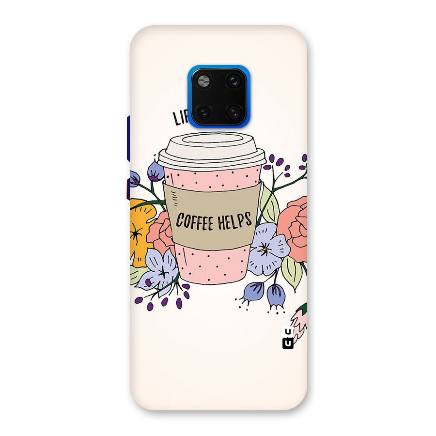 Life Happens Back Case for Huawei Mate 20 Pro