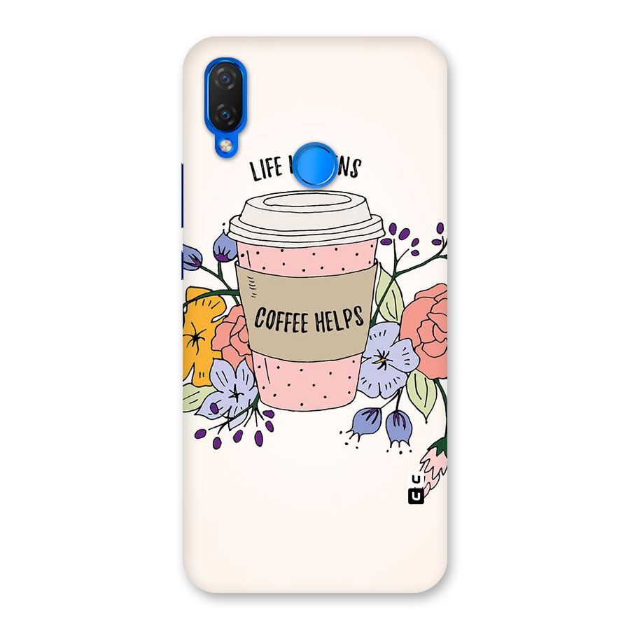 Life Happens Back Case for Huawei P Smart+