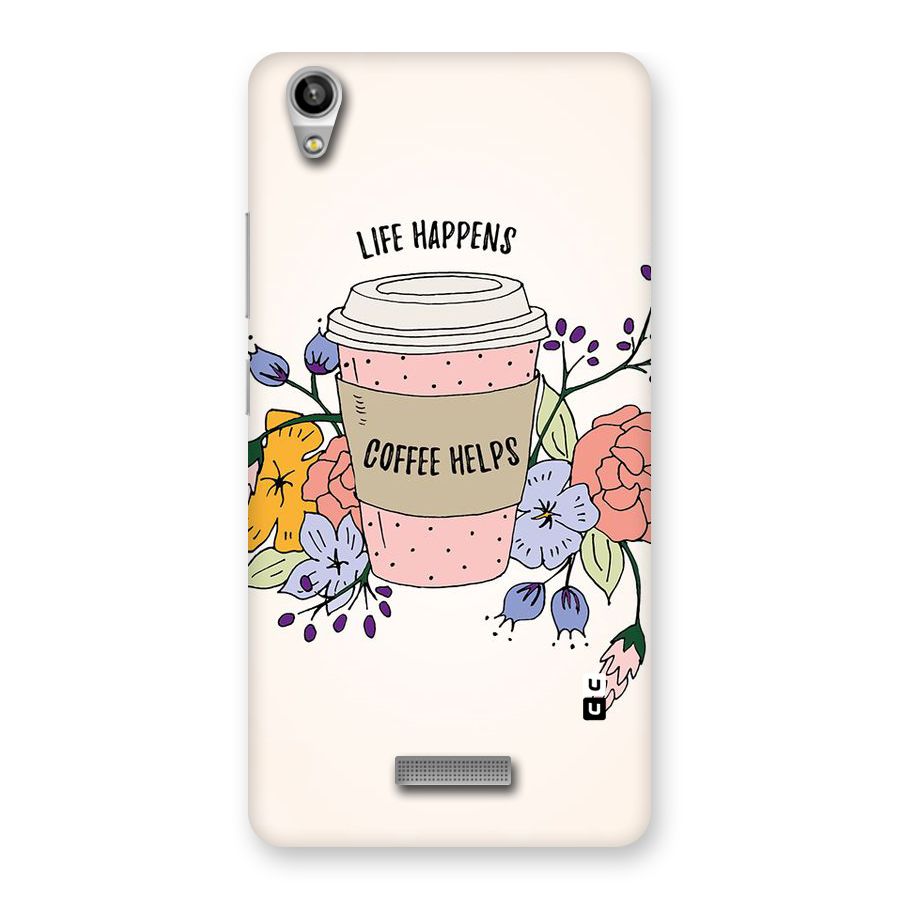 Life Happens Back Case for Lava-Pixel-V1