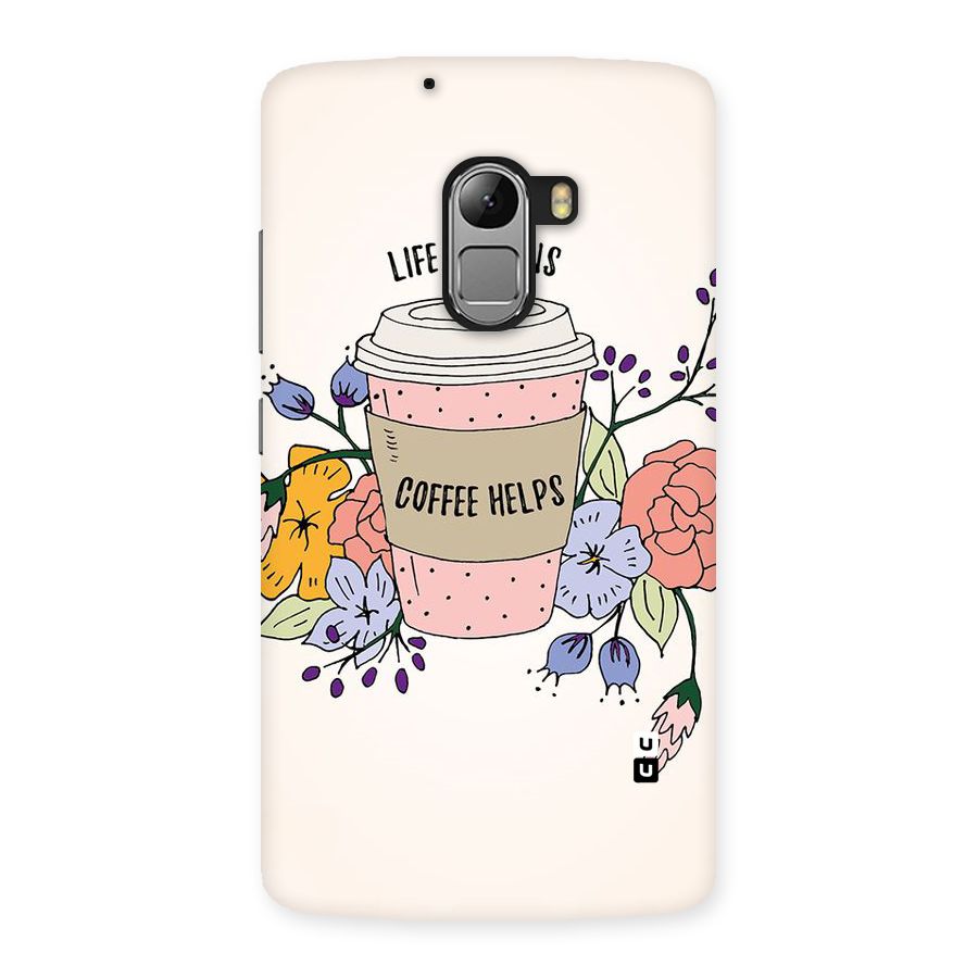 Life Happens Back Case for Lenovo K4 Note
