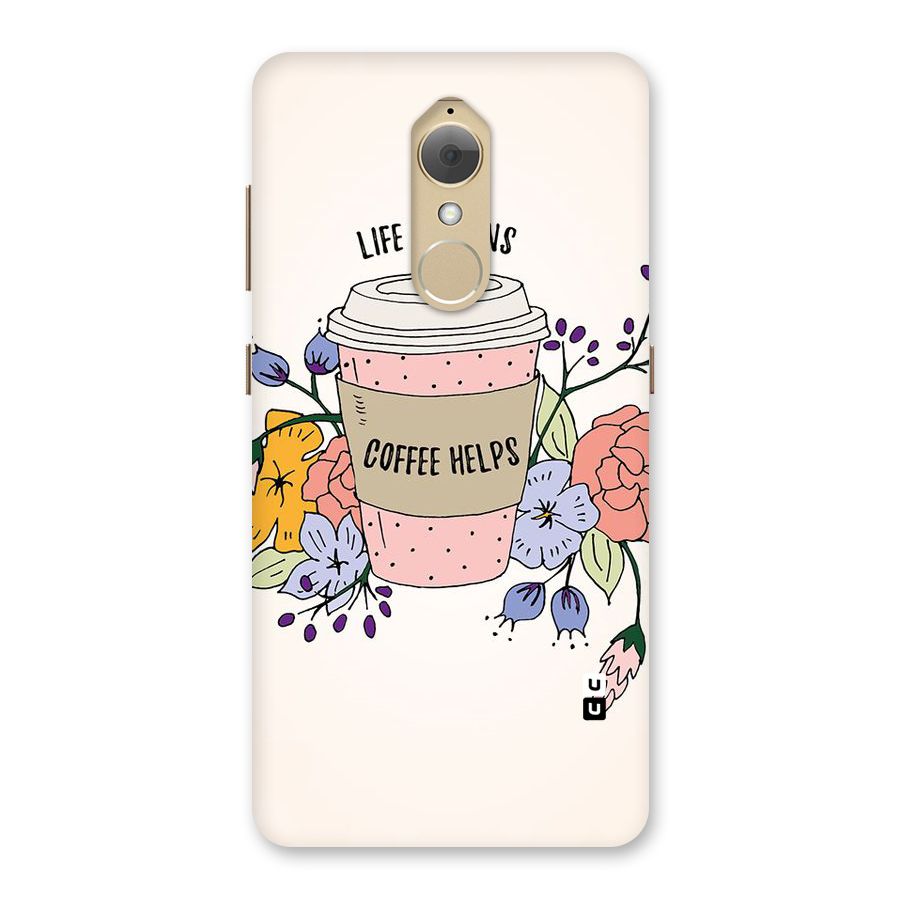 Life Happens Back Case for Lenovo K8