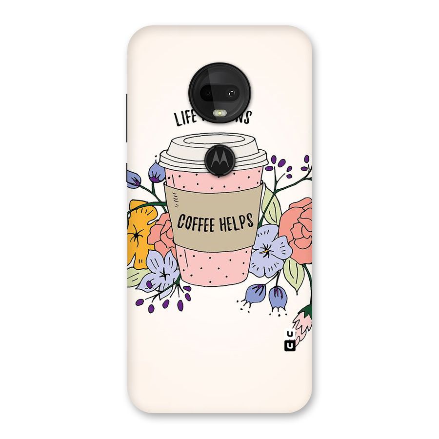 Life Happens Back Case for Moto G7