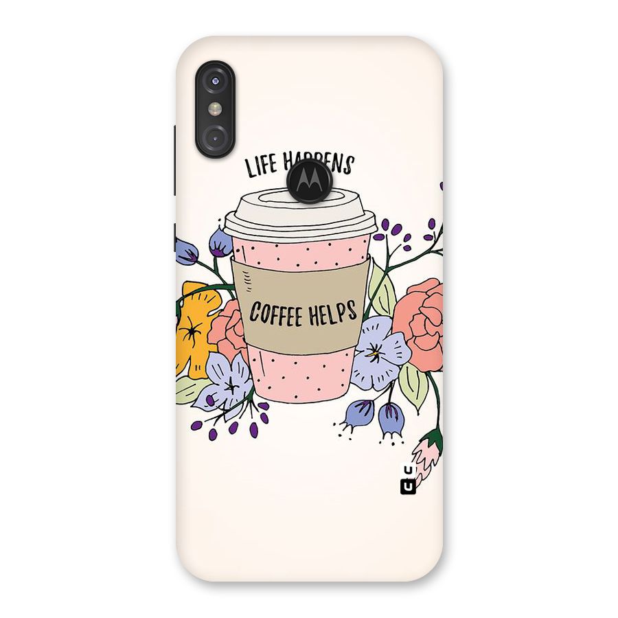 Life Happens Back Case for Motorola One Power