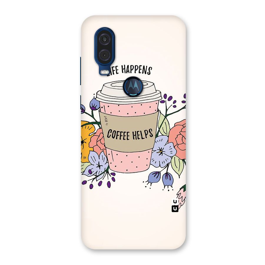 Life Happens Back Case for Motorola One Vision