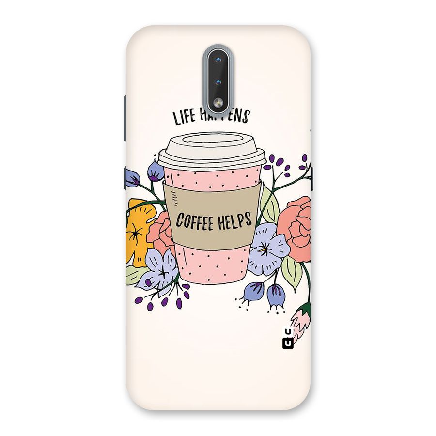 Life Happens Back Case for Nokia 2.3